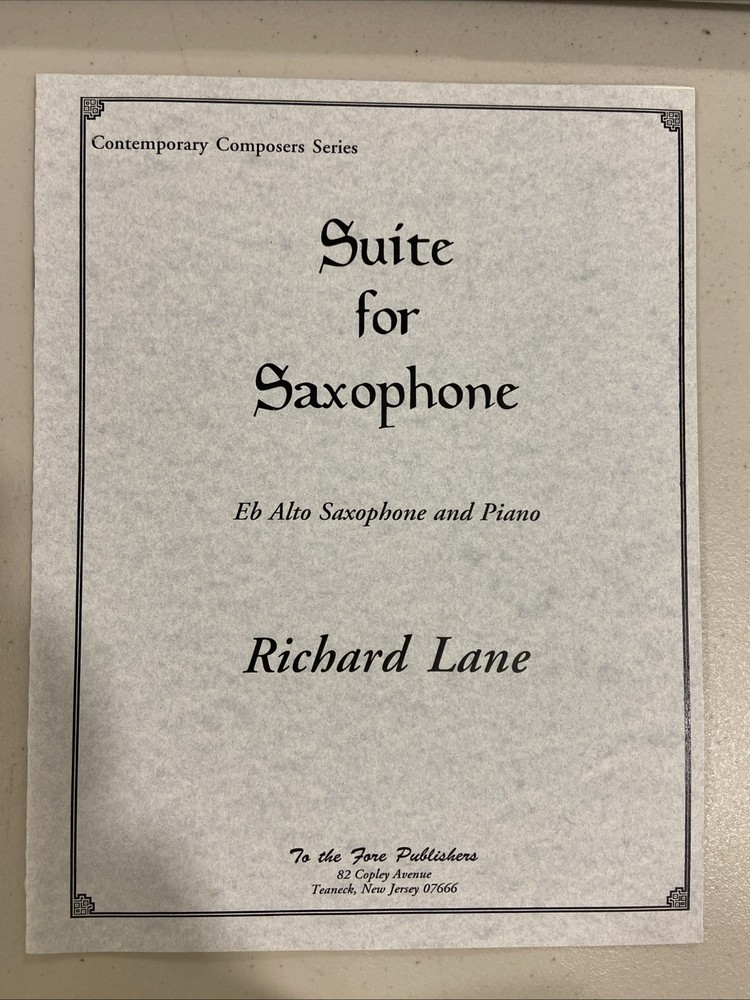Suite For Saxophone – Eb Alto Sax & Piano Richard Lane