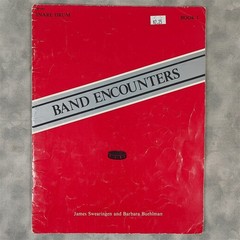 Band Encounters Snare Drum Book 1 Swearingen Buehlman Heritage 1984 BM143 Method