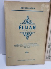 LOT OF ORATORIOS ELIJAH AND THE MESSIAH G F HANDEL AND MANDELSSOHN AND BONUS BKS