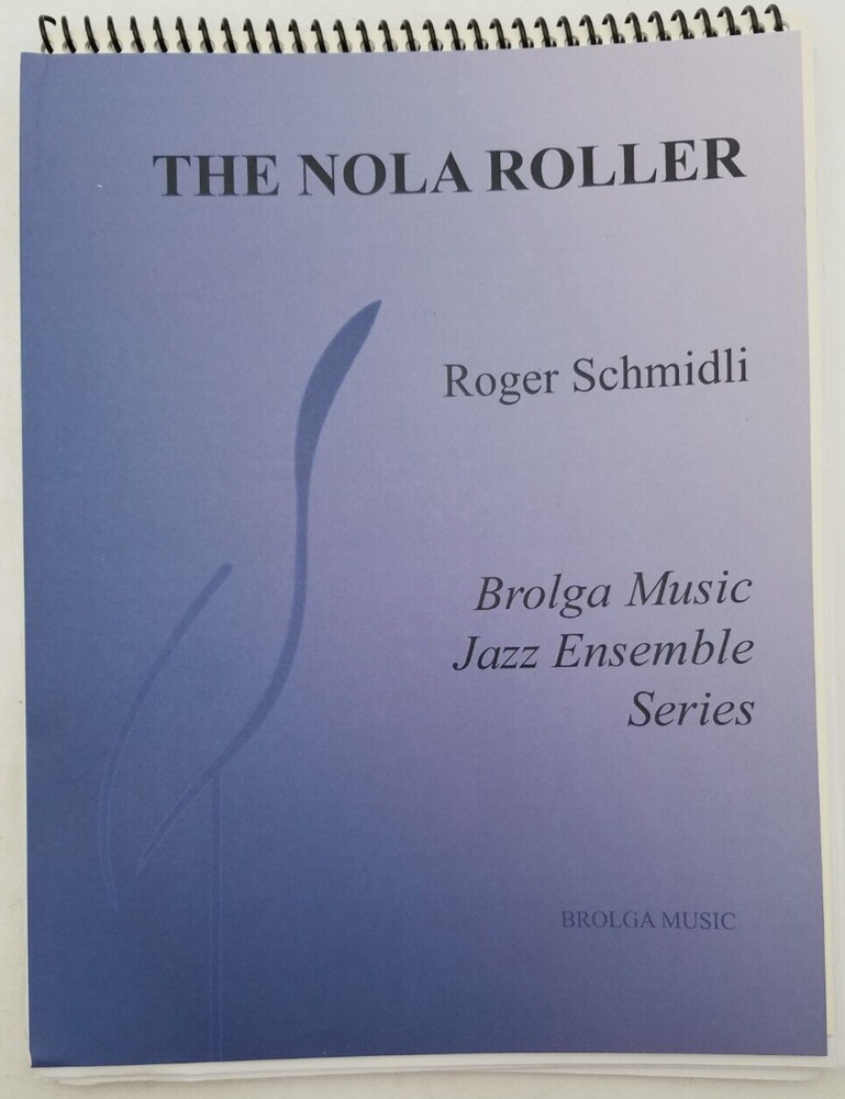 THE NOLA ROLLER (Jazz Ens. Level3) Roger Schmidli-Score&Parts Item # BMJ026