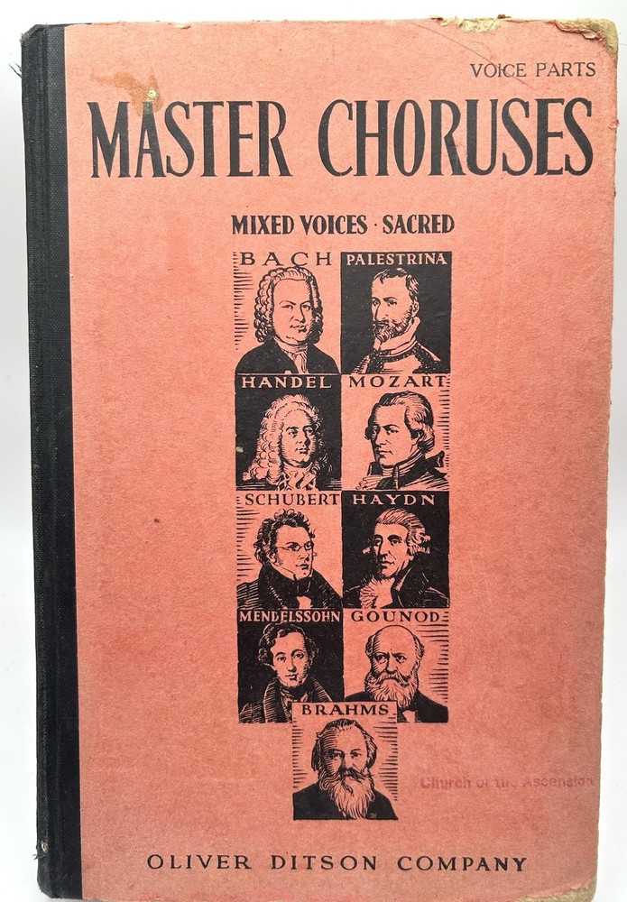 Master Choruses mixed voices sacred Oliver Ditson Company 1933