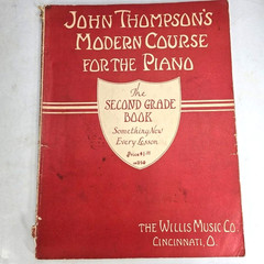 John Thompson Modern Course Second Grade Piano Book 1937 Sheet Music Tutor Vtg