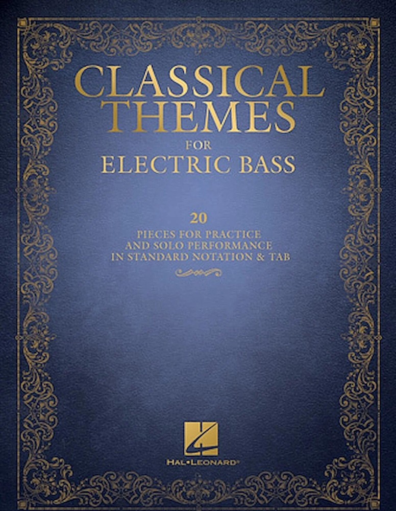 Classical Themes for Electric Bass – 20 Pieces for Practice and Solo Performa…