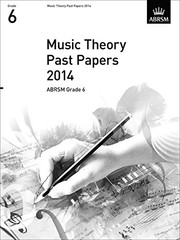 Music Theory Past Papers 2014, ABRSM Grade 6 by Divers Auteurs Book The Fast