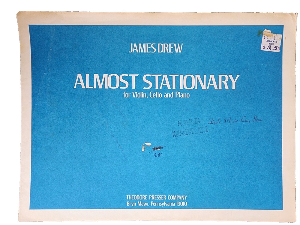 James Drew – Almost Stationary for Violin, Cello and Piano – Score