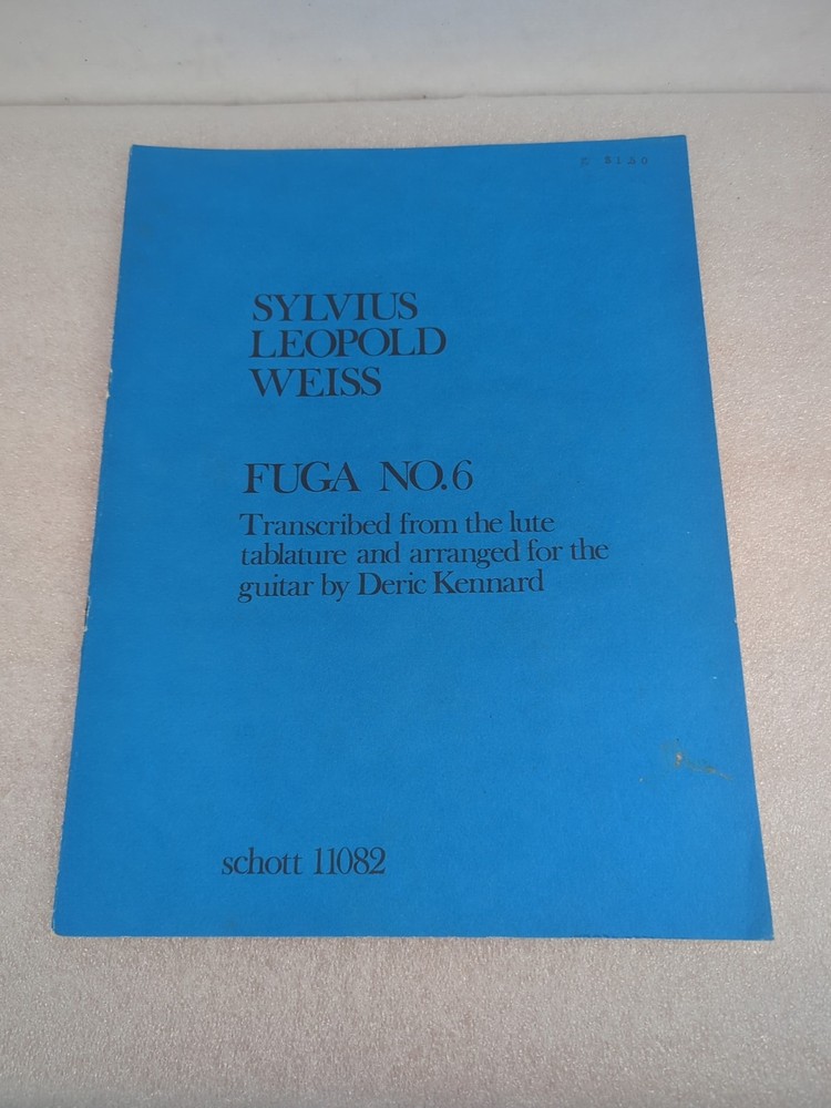 Sylvius Leopold Weiss “Fuga No. 6&Prime; Guitar Sheet Music Schott 11082 1970