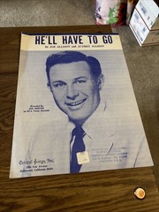 He&rsquo;ll Have to Go Sheet Music by Joe and Audrey Allison , Jim Reeves 1959