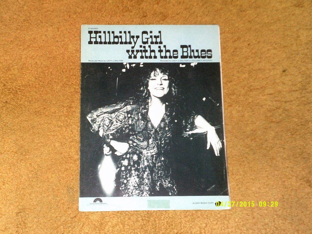 Lacy J. Dalton sheet music Hillbilly Girl with the Blues &rsquo;80 4 pages (VG shape)