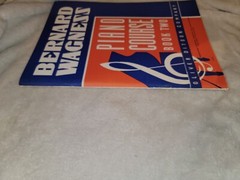 Bernard Wagness Piano Course Instruction Book Two Certificate Intact