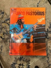 The Essential Jaco Pastorius Bass Recorded Versions Tab Book