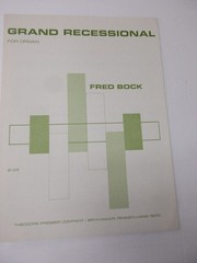 Fred Bock Grand Recessional for Organ Sheet Music Theodore Presser Company