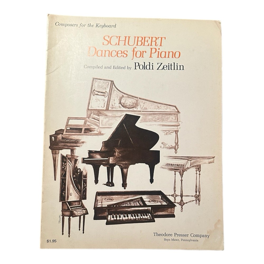 Schubert Dances For Piano Poldi Zeitlin Theodore Presser NOS 1976 VTG