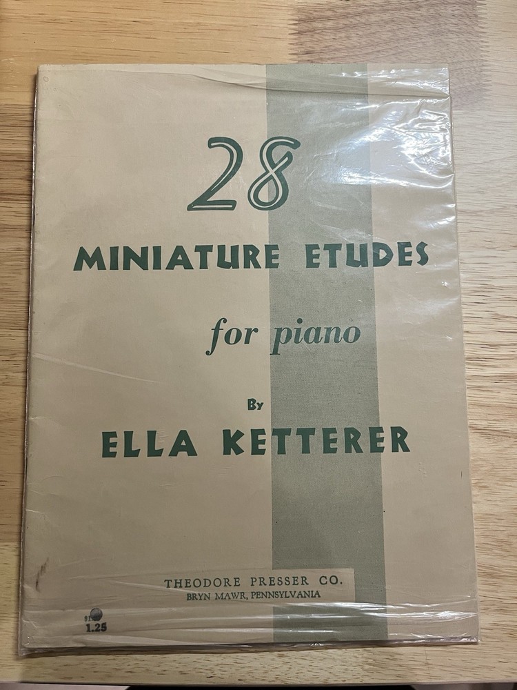 28 MINIATURE ETUDES for Piano Ella Ketterer 1938 T. Presser 3rd Grade Music Book