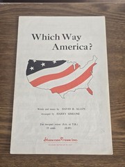 Which Way America? Words & Music By David B. Allen Arranged By Harry Simeone…