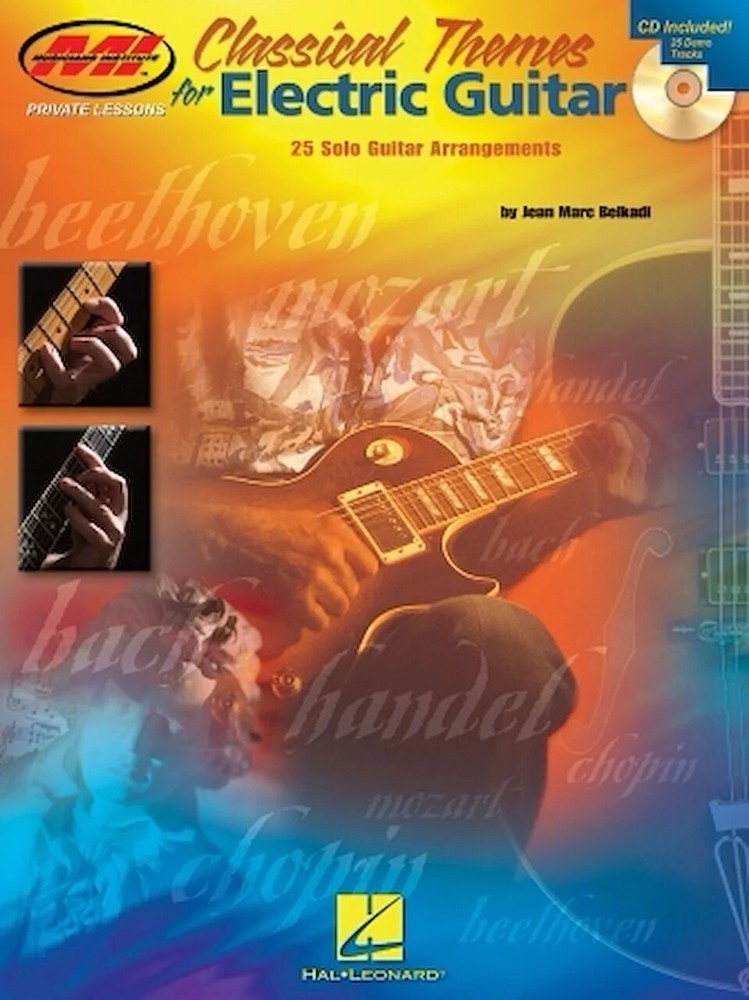 Classical Themes for Electric Guitar – 25 Solo Guitar Arrangements