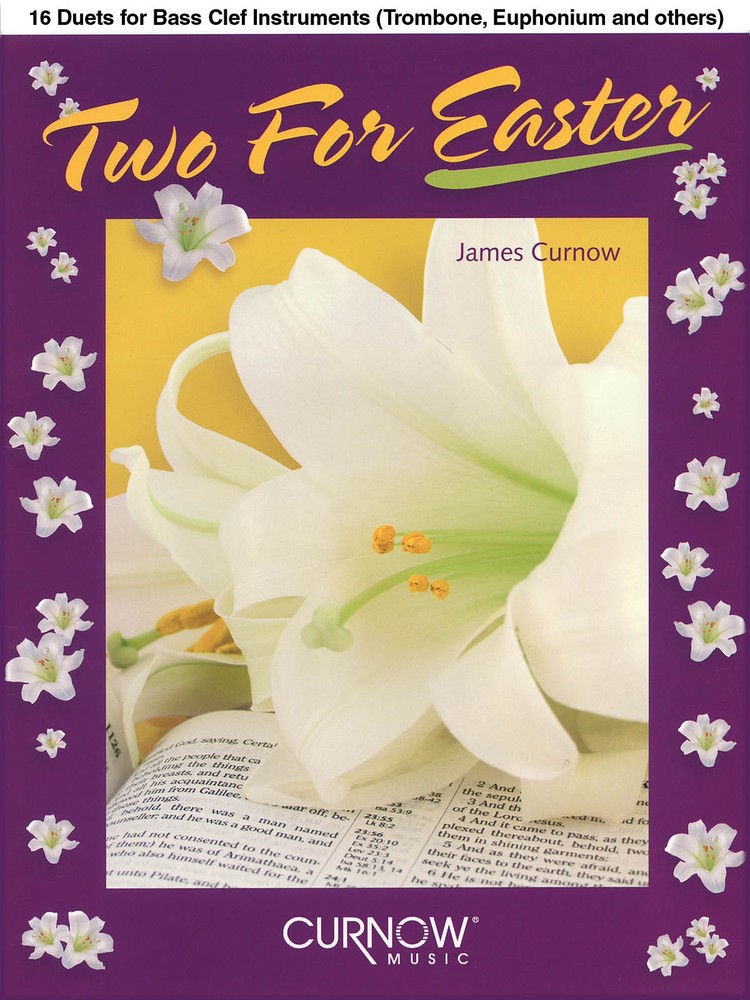 Two for Easter Bass Clef Instruments Trombone 16 Duets Sheet Music Curnow Book