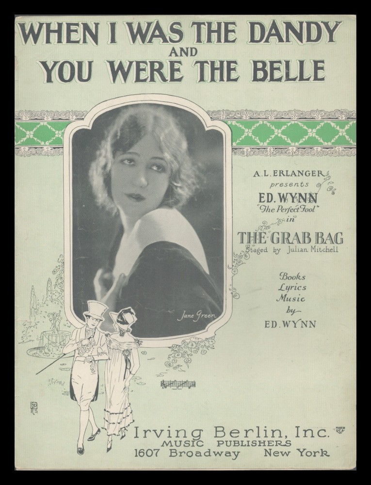 WHEN I WAS THE DANDY & You Were The Belle 1924 JANE GREEN Vintage Sheet Music
