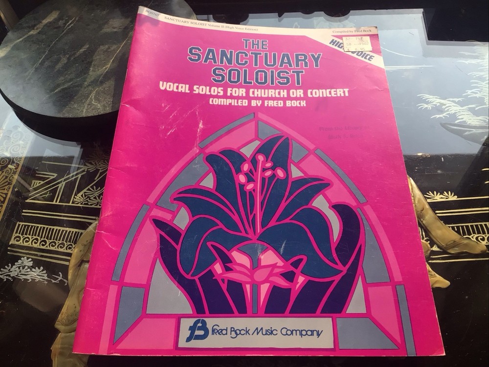 The Sanctuary Soloist Songbook~High Voice Edition~Fred Bock~Sacred Music Vol. II
