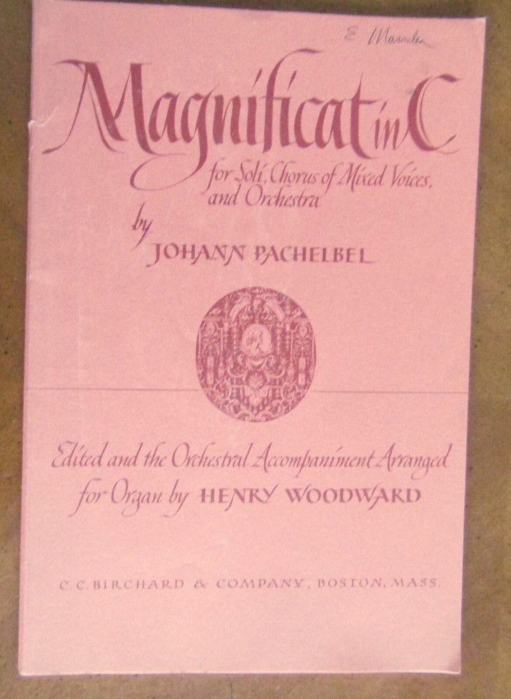MAGNIFICAT IN C by Johann Pachelbel SOLI, CHORUS MIXED VOICES, ORGAN SC Birchard