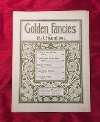 1904 Antique Sheet Music GOLDEN FANCIES « Hilma Waltzes » By RJ Hamilton