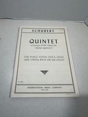 Schubert Quintet In “A” Major D. 667 Opus 114 “Trout Quintet” Piano,Violin Etc