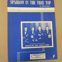 songsheet SPARROW IN THE TREE TOP, Douglas Dex Dale Don, 1951