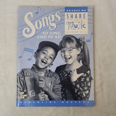 Share The Music Songs To Sing Read Grades K-6 Blackline Masters 1998 Mcgraw-Hill