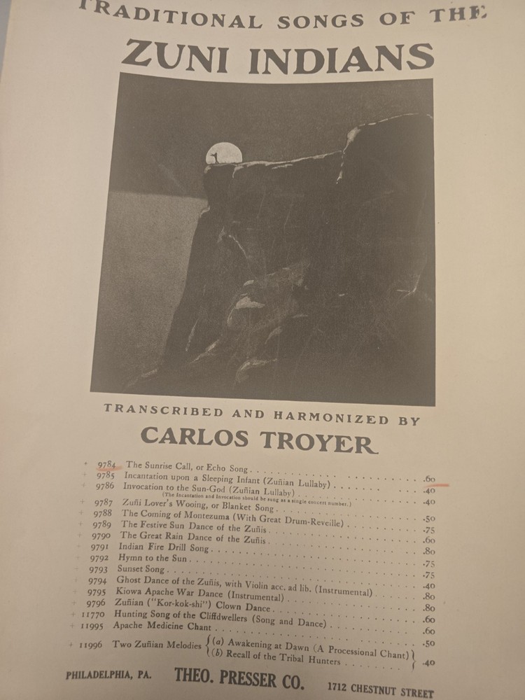 Traditional Songs Zuni Indians Carlos Troyer Sunrise Call, Echo Song 1904 T153