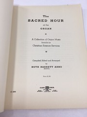 The Sacred Hour at the Organ Edited and Arranged by Ruth Barrett Arno 1939
