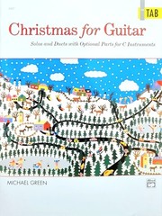 Christmas for Guitar- Solos and Duets with Optional Parts For C Instruments