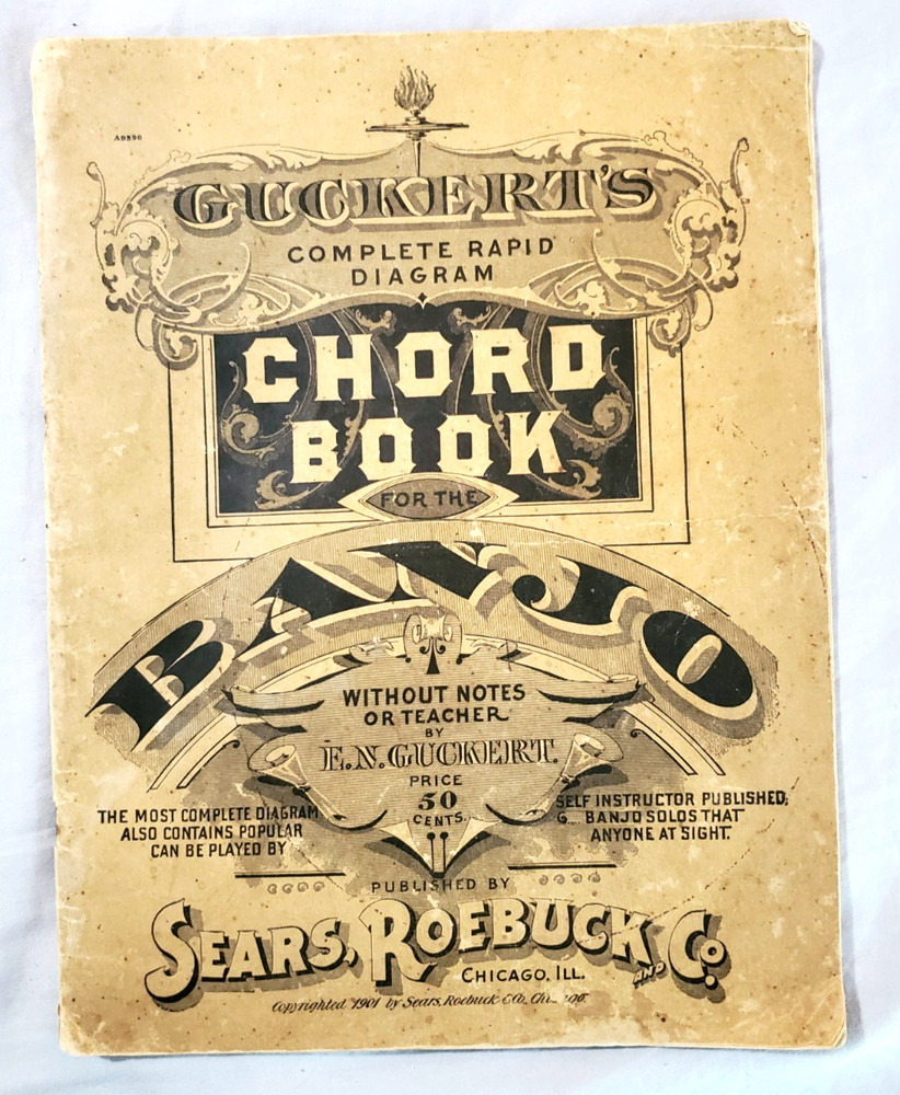 Banjo Chord Book. Guckert&rsquo;s, RARE. Dated 1901 Sears & Roebuck Co., Collectable!