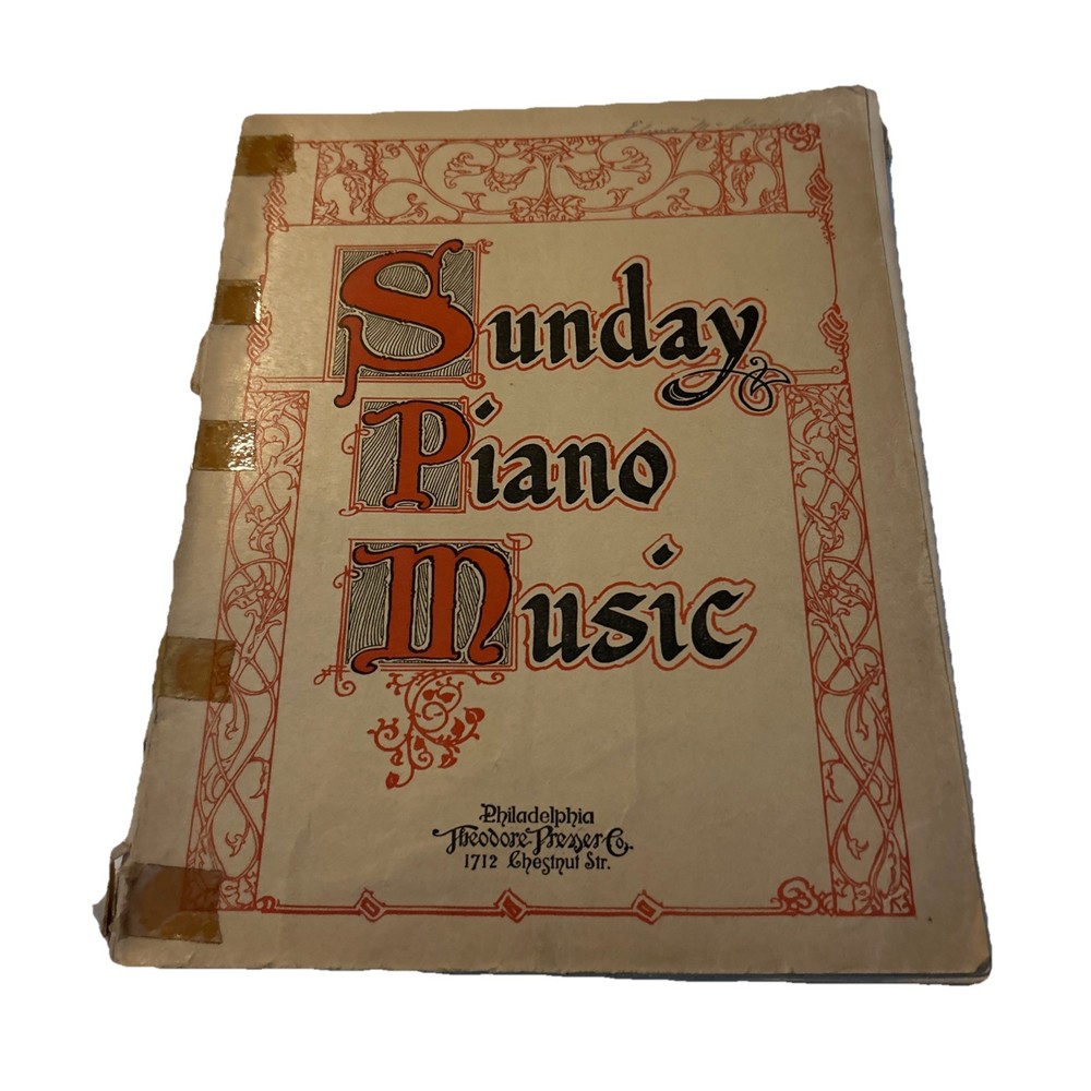 Sunday Piano Music Theodore Presser Sheet Music Book 1913 Sacred Religious