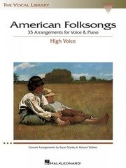 American Folksongs The Vocal Library High Voice Vocal Collection NEW 000740187