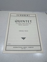 Schubert Quintet In “A” Major D. 667 Opus 114 “Trout Quintet” Piano,Violin Etc