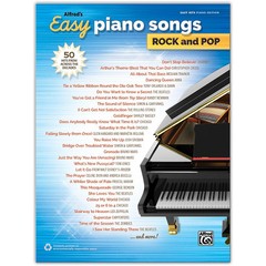 Alfred&rsquo;s Easy Piano Songs: Rock and Pop Easy Hits Piano Songbook