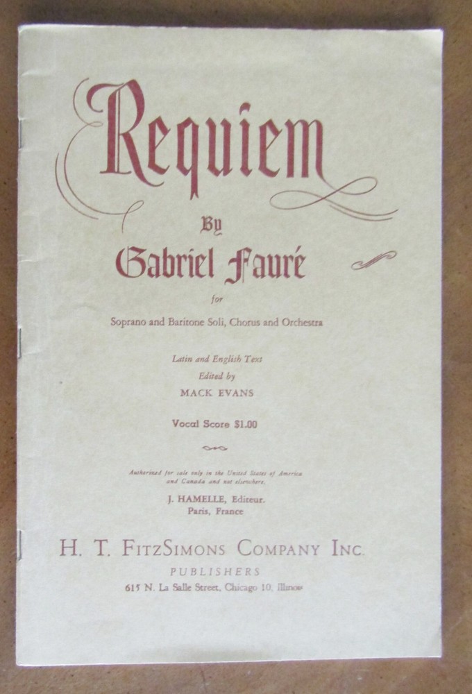 REQUIEM by Gabriel Faure VOCAL SCORE FitzSimons SC