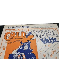 1903 Gold & Silver Valse Sheet Music Franz Lehar Art Nouveau Cover