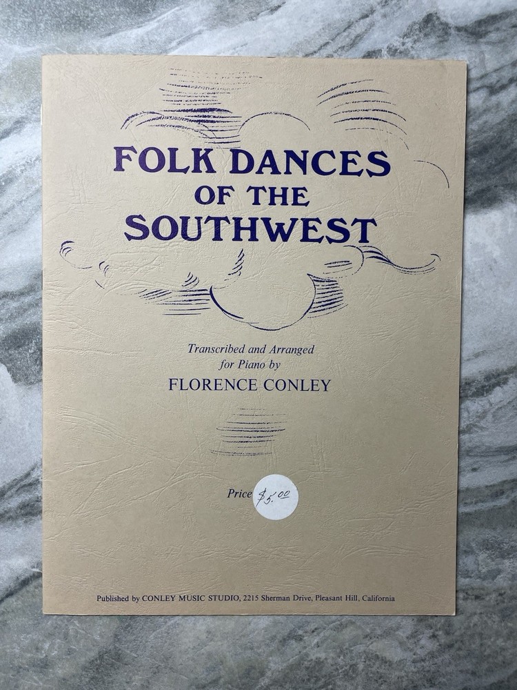 Folk Dances of the Southwest Arranged for Piano by Florence Conley VTG Sheet Mus