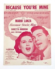 Because You&rsquo;re Mine Sheet Music 1952 Sammy Cahn & Nicholas Brodszky Piano Vocal