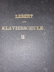 1875 German Piano Instruction Book Lebert Klavierschule II