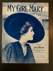 Over 30 UNFRAMED pieces of sheet music all dedicated to “Mary”. Some of the art
