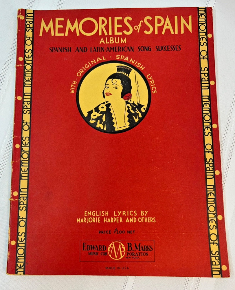 Memories of Spain Album: Spanish and Latin-American Song Successes Sheet Music