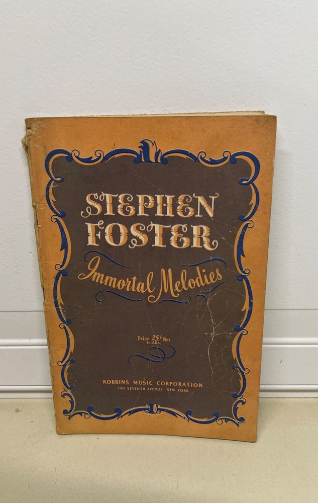 Vintage 1939 Stephen Foster Immortal Melodies Minstrel Parlor Music Songbook