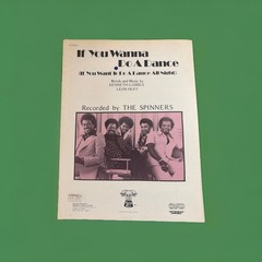 THE SPINNERS Sheet Music If You Wanna Do A Dance 1978 Gamble Huff VG Cond