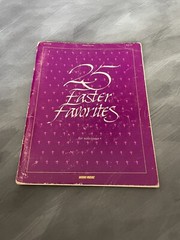 25 Easter Favorites For Solo Voice Word Music