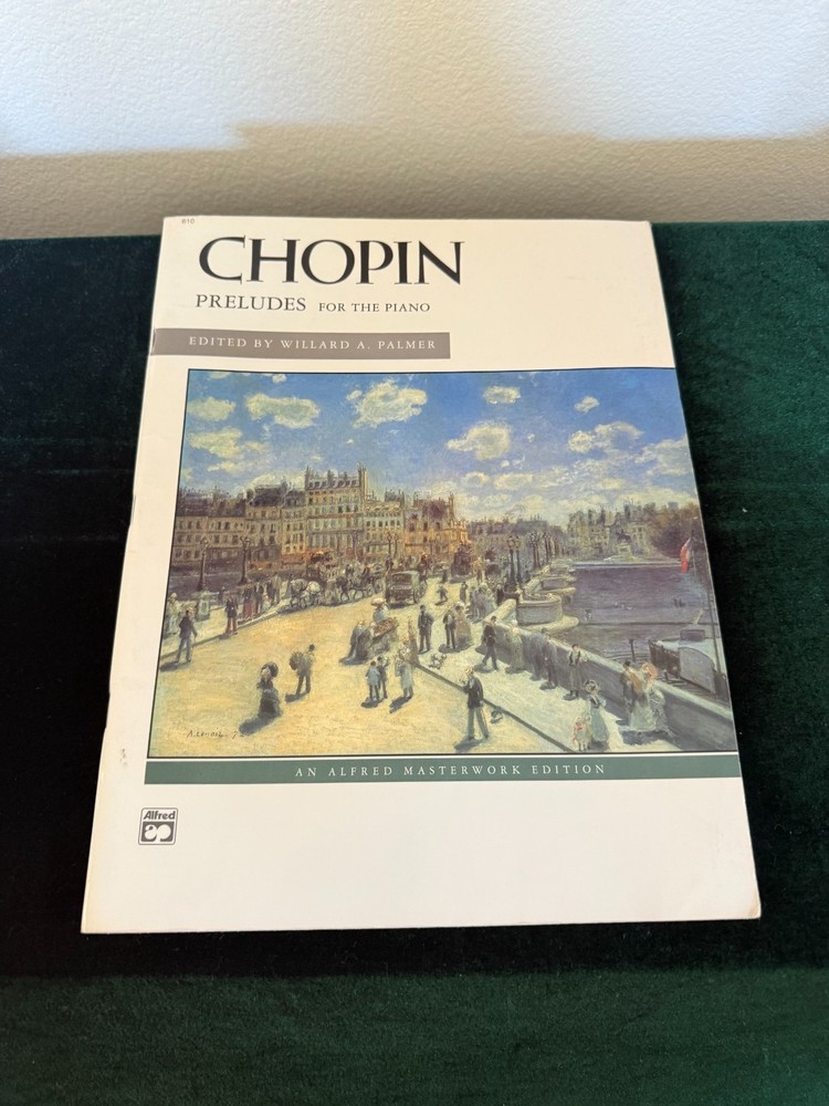 CHOPIN Preludes for the Piano edited by Willard A. Palmer (1992) NO REFUNDS