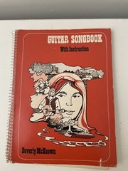Guitar Songbook With Instruction By Beverly McKeown