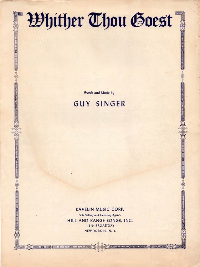 WHITHER THOU GOEST – Guy Singer, 1954 Sheet Music