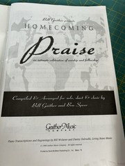 Bill Gaither Presents Homecoming Praise Gospel Music Songbook Sheet Music 1998