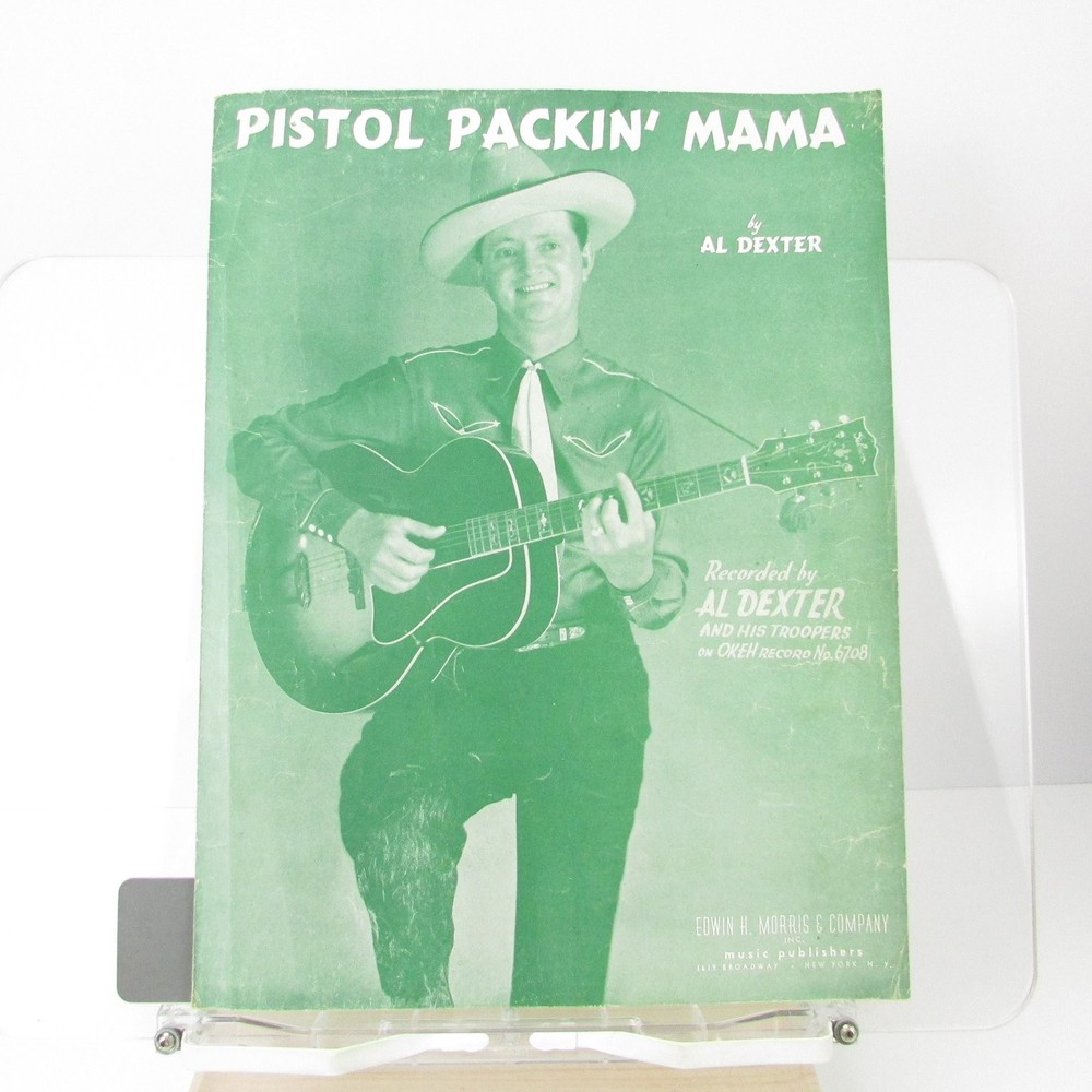 Pistol Packin&rsquo; Mama Sheet Music Al Dexter P/V/G 1943 Piano Guitar